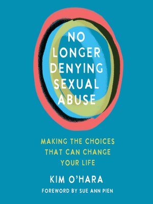 cover image of No Longer Denying Sexual Abuse